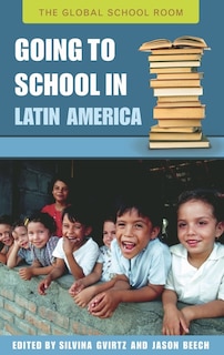 Front cover_Going to School in Latin America
