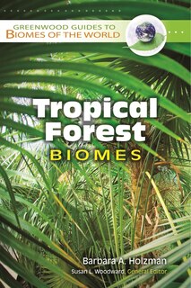 Front cover_Tropical Forest Biomes