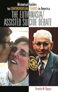 Front cover_The Euthanasia/Assisted-Suicide Debate