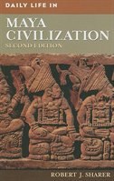 Front cover_Daily Life in Maya Civilization