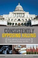 Front cover_Consistently Opposing Killing