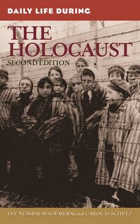 Front cover_Daily Life During the Holocaust
