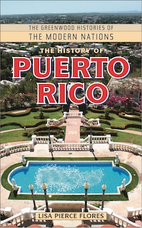 The History of Puerto Rico