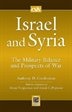 Israel and Syria: The Military Balance and Prospects of War