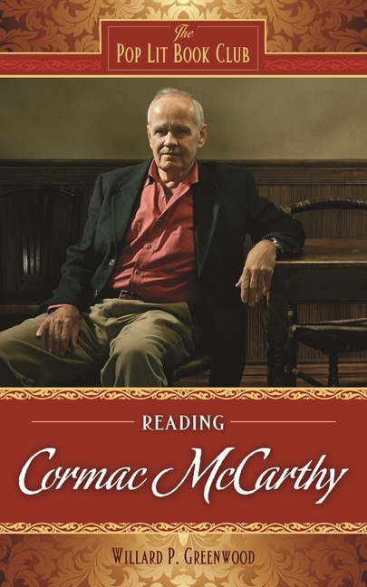 Front cover_Reading Cormac McCarthy