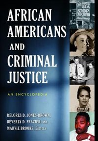 Front cover_African Americans and Criminal Justice