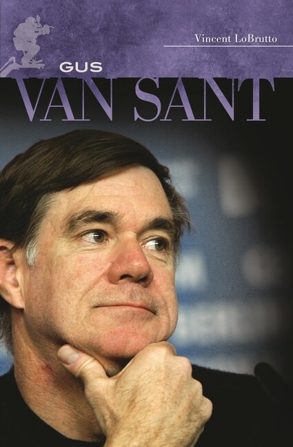 Gus Van Sant: His Own Private Cinema