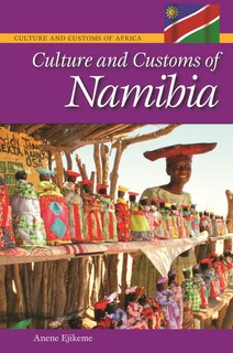 Front cover_Culture and Customs of Namibia