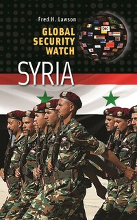 Front cover_Global Security Watch-;Syria