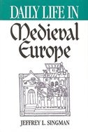 Couverture_Daily Life in Medieval Europe