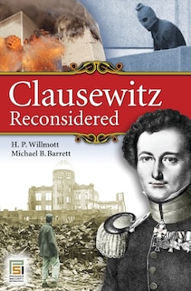 Front cover_Clausewitz Reconsidered