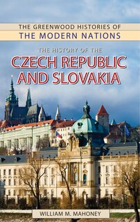Couverture_The History of the Czech Republic and Slovakia