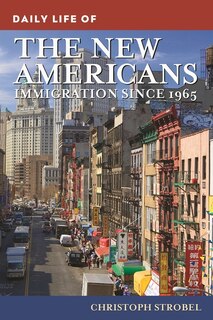 Front cover_Daily Life of the New Americans