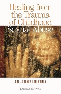 Front cover_Healing from the Trauma of Childhood Sexual Abuse