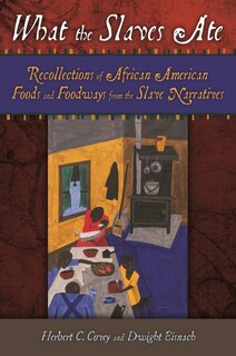 Front cover_What the Slaves Ate