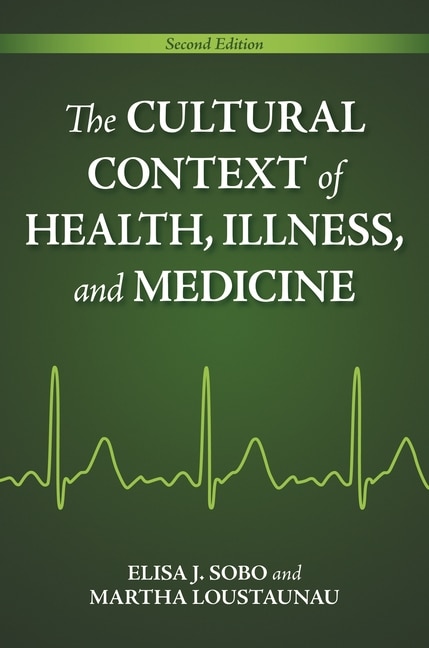 Couverture_The Cultural Context of Health, Illness, and Medicine