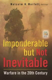 Front cover_Imponderable but Not Inevitable