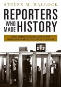 Front cover_Reporters Who Made History