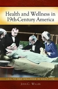 Couverture_Health and Wellness in 19th-Century America