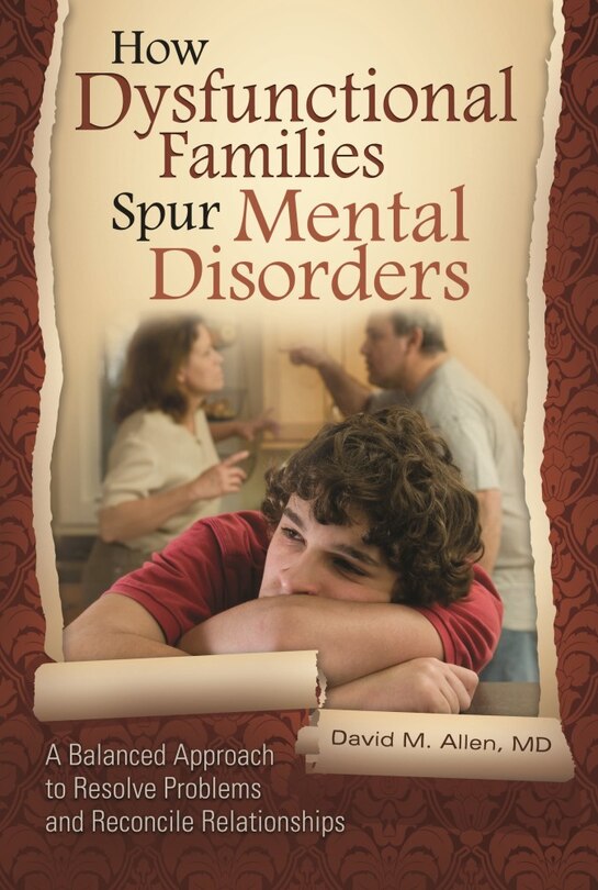 Front cover_How Dysfunctional Families Spur Mental Disorders