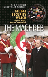 Couverture_Global Security Watch-;The Maghreb