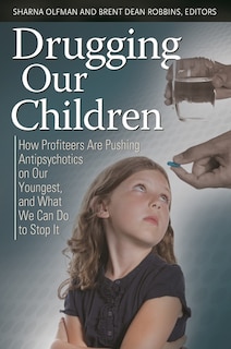 Front cover_Drugging Our Children