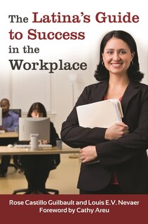 Front cover_The Latina's Guide to Success in the Workplace