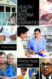 Front cover_Health Care Reform and Disparities