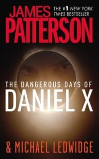 Front cover_The Dangerous Days of Daniel X