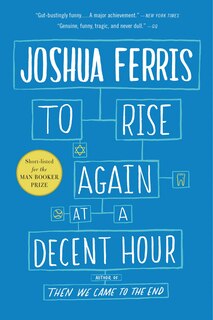 Front cover_To Rise Again At A Decent Hour