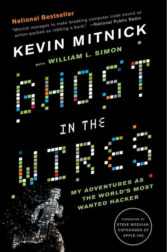 Ghost In The Wires: My Adventures As The World's Most Wanted Hacker