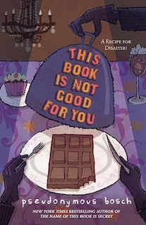 Couverture_This Book Is Not Good For You