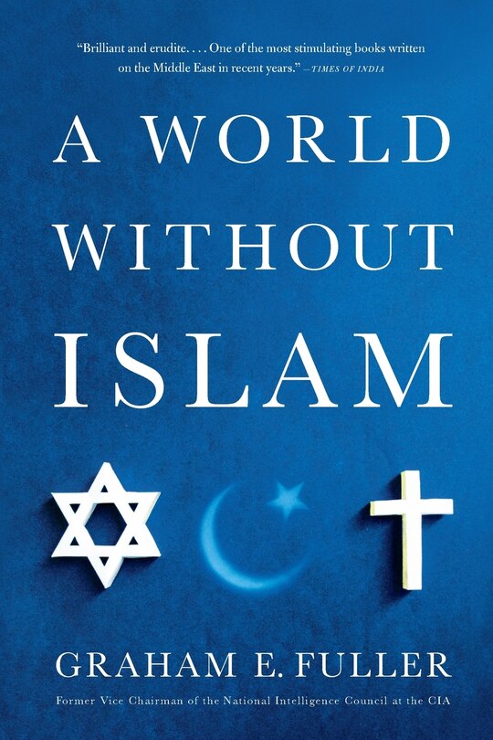 Front cover_A World Without Islam