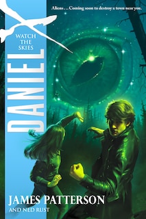 Couverture_Daniel X: Watch the Skies