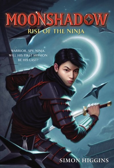 Front cover_Moonshadow: Rise Of The Ninja