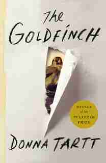 The Goldfinch: A Novel (pulitzer Prize For Fiction) by Donna Tartt