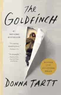 The Goldfinch: A Novel (Pulitzer Prize for Fiction) by Donna Tartt