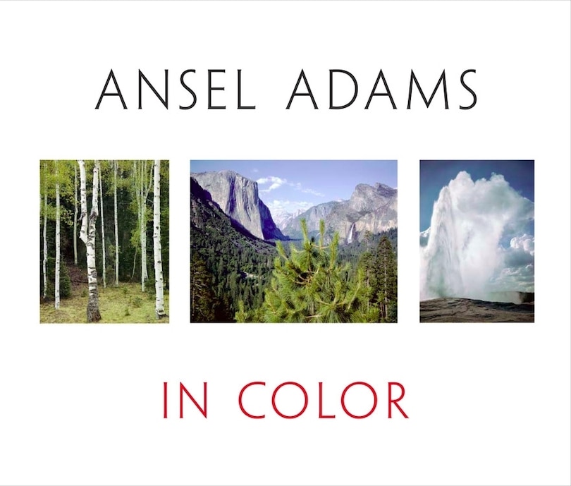 Front cover_Ansel Adams In Color