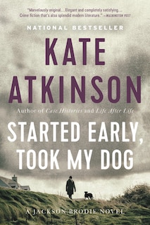 Front cover_Started Early, Took My Dog