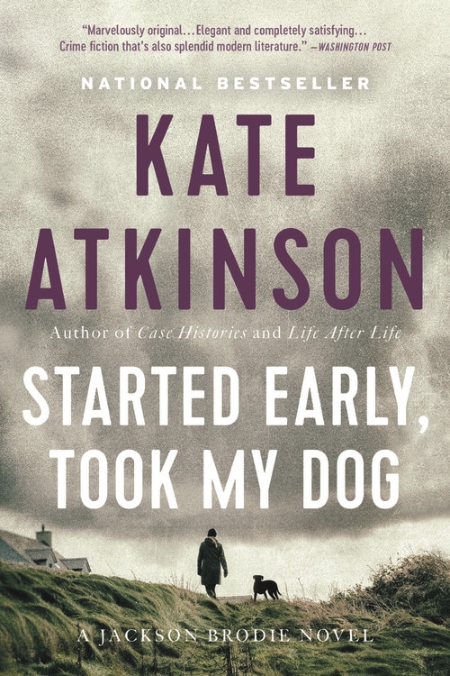 Front cover_Started Early, Took My Dog
