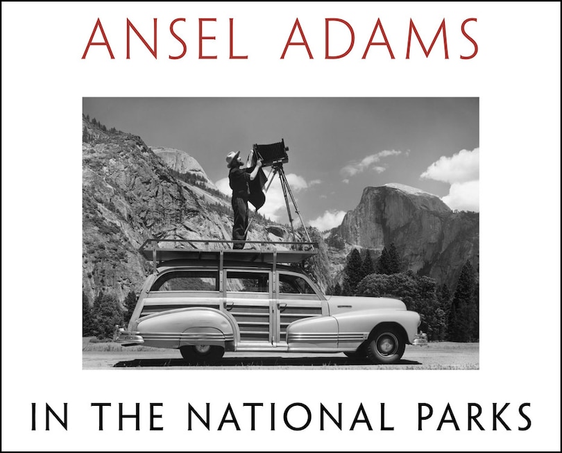 Couverture_Ansel Adams In The National Parks