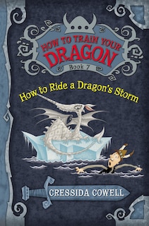 Couverture_How to Train Your Dragon: How to Ride a Dragon's Storm