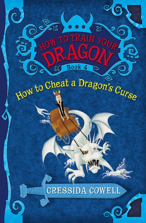 Couverture_How to Train Your Dragon: How to Cheat a Dragon's Curse