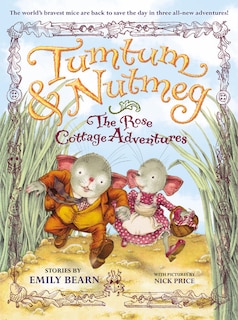 Couverture_The Tumtum & Nutmeg: The Rose Cottage Adventures