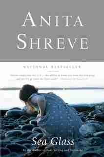 Sea Glass: A Novel by Anita Shreve