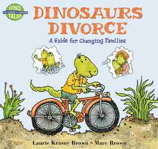 Dinosaurs Divorce by Marc Brown