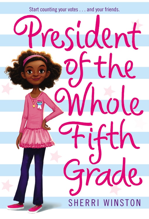 Front cover_President Of The Whole Fifth Grade