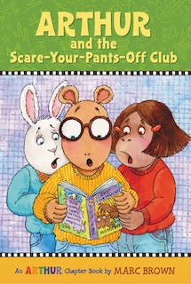 Front cover_Arthur And The Scare-your-pants-off Club
