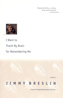 Front cover_I Want To Thank My Brain For Remembering Me