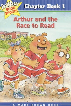 Arthur And The Race To Read: Arthur Good Sports Chapter Book 1